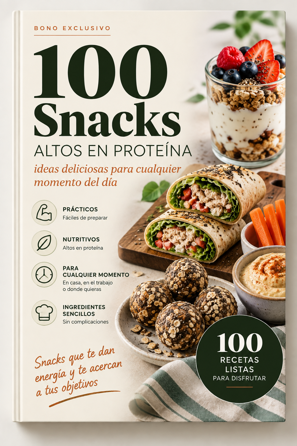 Portada de 100 Snacks Altos en Proteína